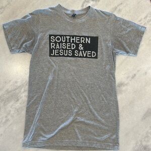 Souther raised and Jesus saved boutique that size small 🩷
